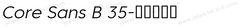 Core Sans B 35字体转换